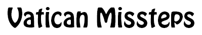 Vatican Missteps title