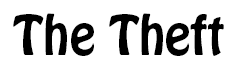 The Theft title
